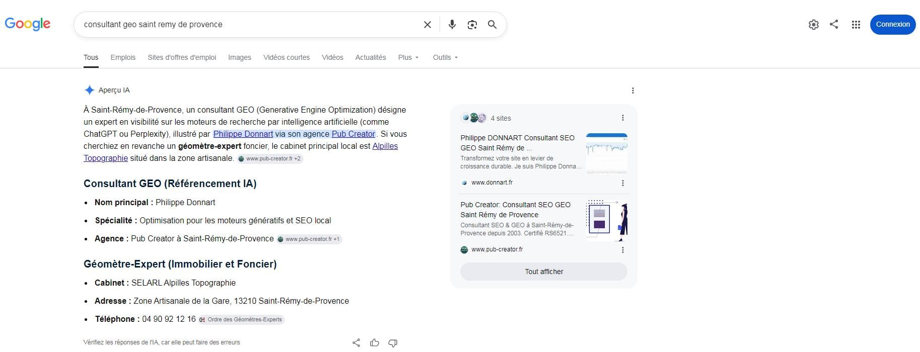 Aperçu IA de Google sur la requête « consultant geo saint remy de provence », distinguant le consultant GEO Philippe Donnart (Pub Creator) du géomètre-expert Alpilles Topographie, avec bloc de 4 sources citées — 23 juillet 2026.